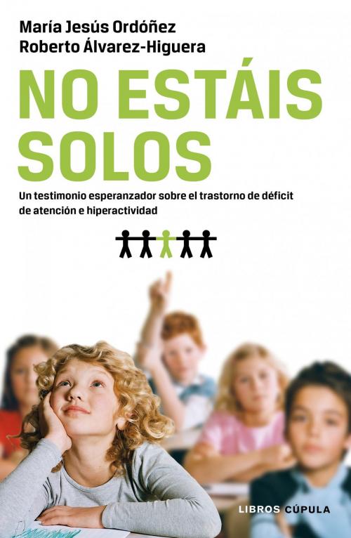Cover of the book No estáis solos by María Jesús Ordoñez, Roberto Álvarez-Higuera, Grupo Planeta
