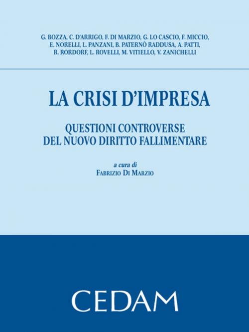 Cover of the book La crisi d'impresa by Di Marzio Fabrizio, Cedam