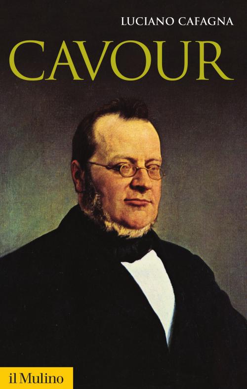 Cover of the book Cavour by Luciano, Cafagna, Società editrice il Mulino, Spa