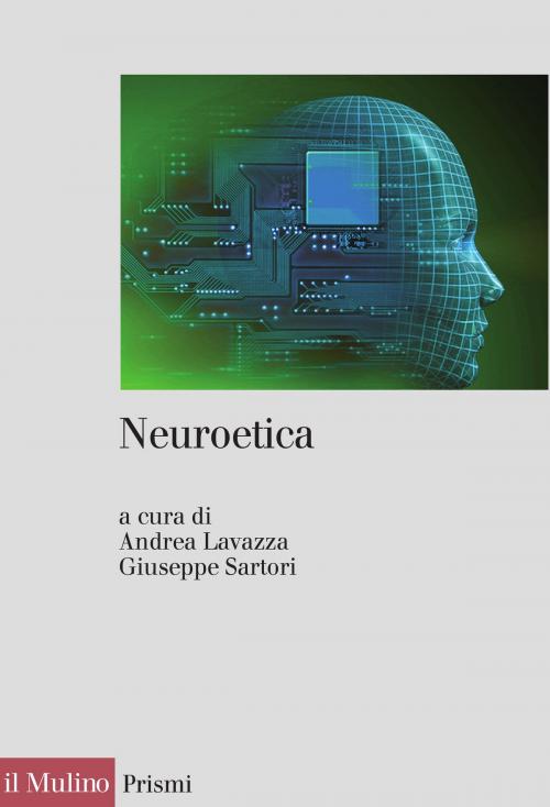 Cover of the book Neuroetica by , Società editrice il Mulino, Spa