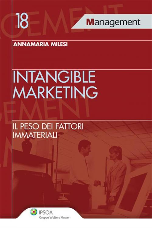 Cover of the book Intangible marketing by Annamaria Milesi, Ipsoa