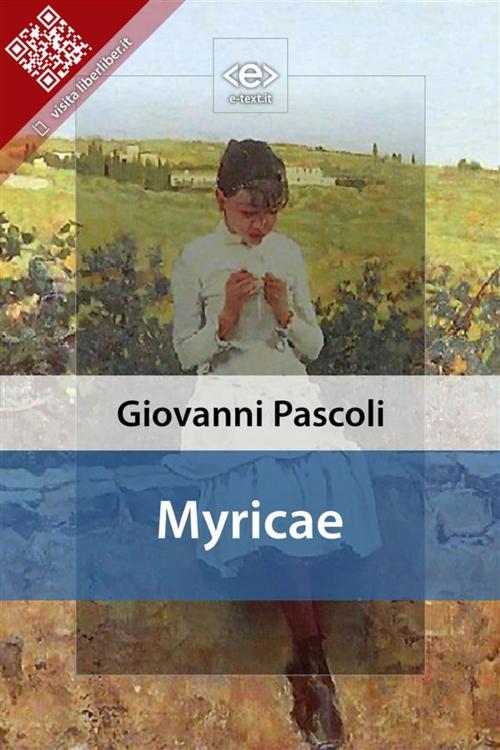 Cover of the book Myricae by Giovanni Pascoli, E-text