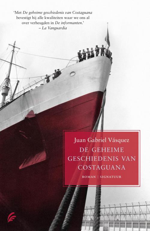 Cover of the book De geheime geschiedenis van Costaguana by Juan Gabriel Vasquez, Bruna Uitgevers B.V., A.W.