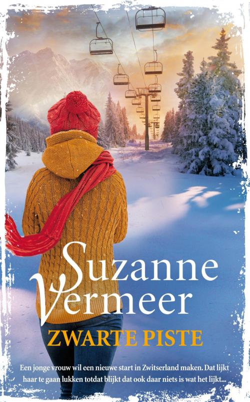 Cover of the book Zwarte piste by Suzanne Vermeer, Bruna Uitgevers B.V., A.W.