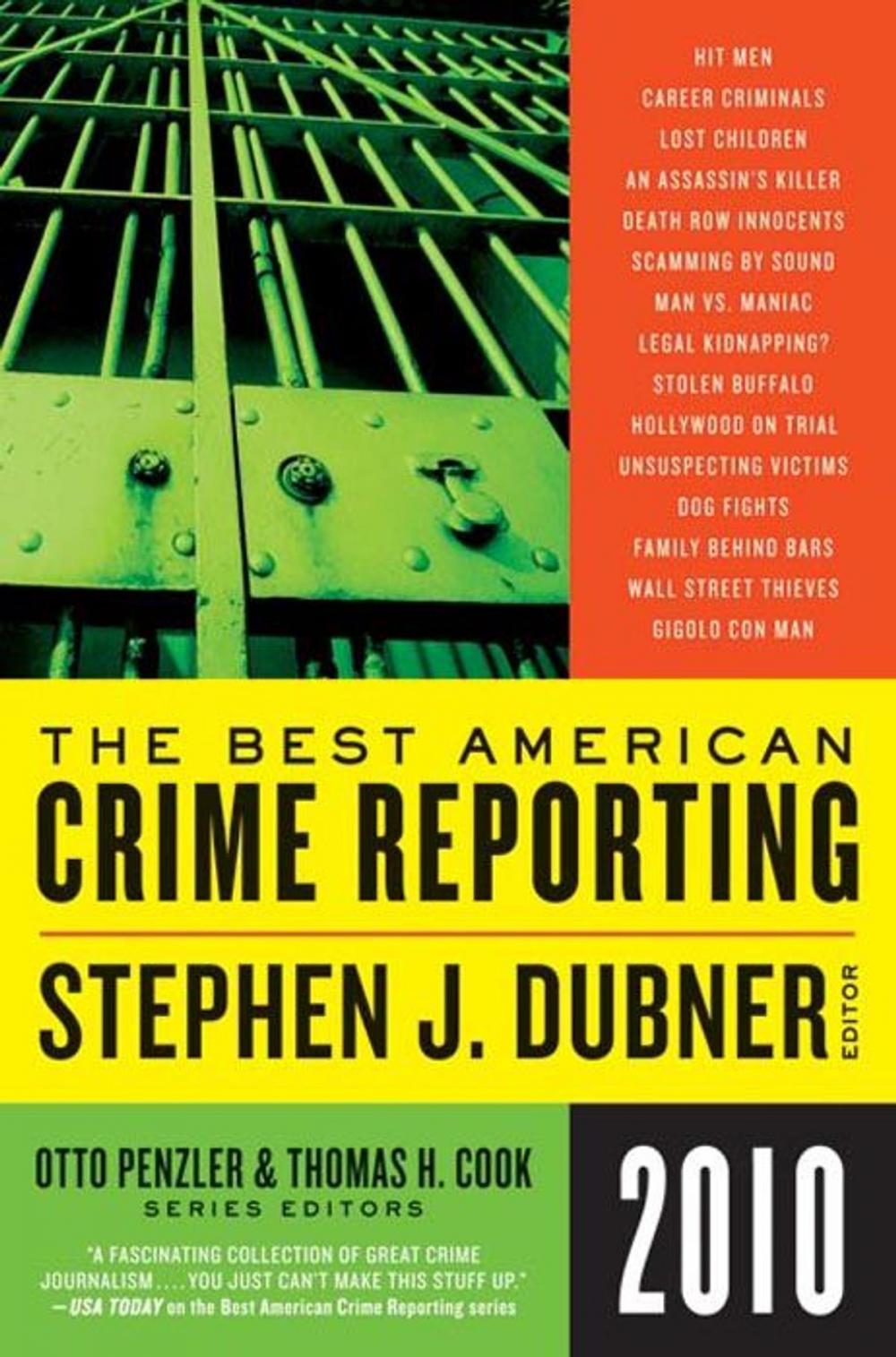 Big bigCover of Selections from The Best American Crime Reporting 2010