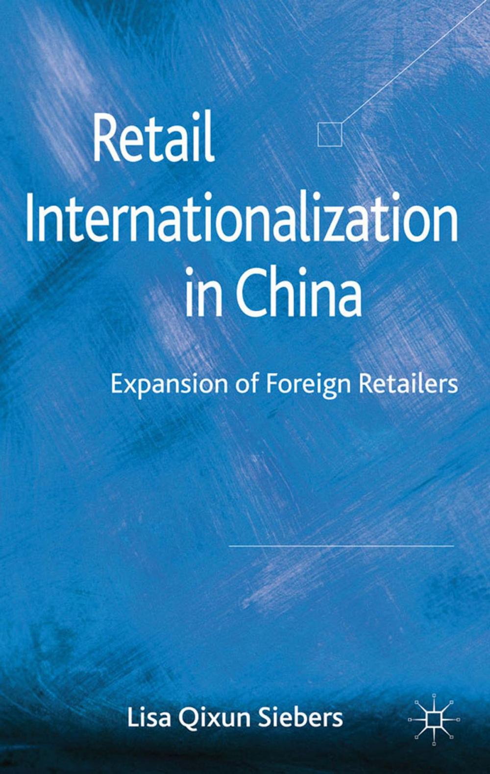 Big bigCover of Retail Internationalization in China