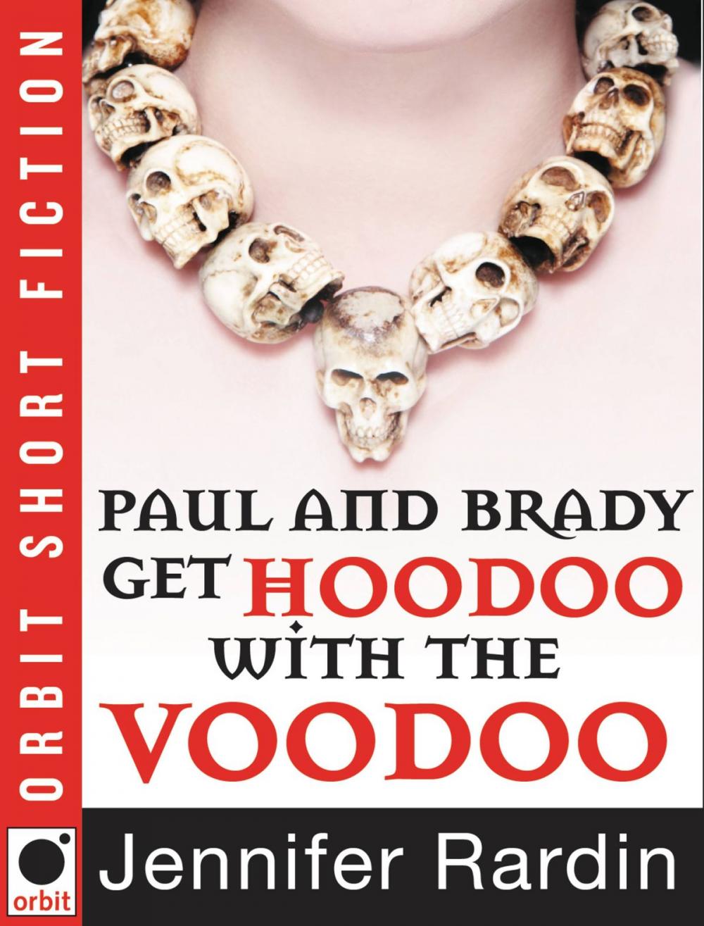 Big bigCover of Paul and Brady Get Hoodoo with the Voodoo