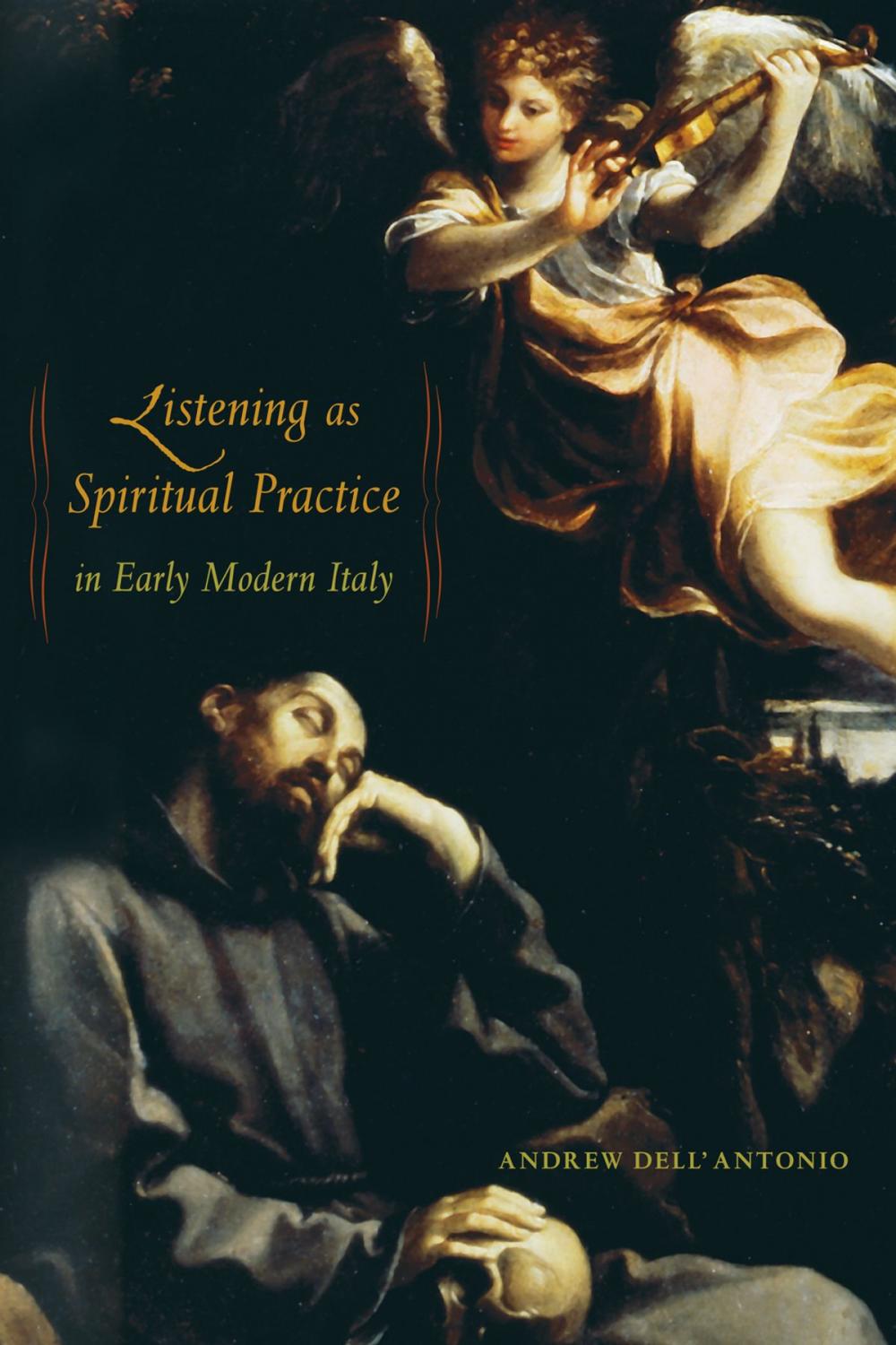 Big bigCover of Listening as Spiritual Practice in Early Modern Italy