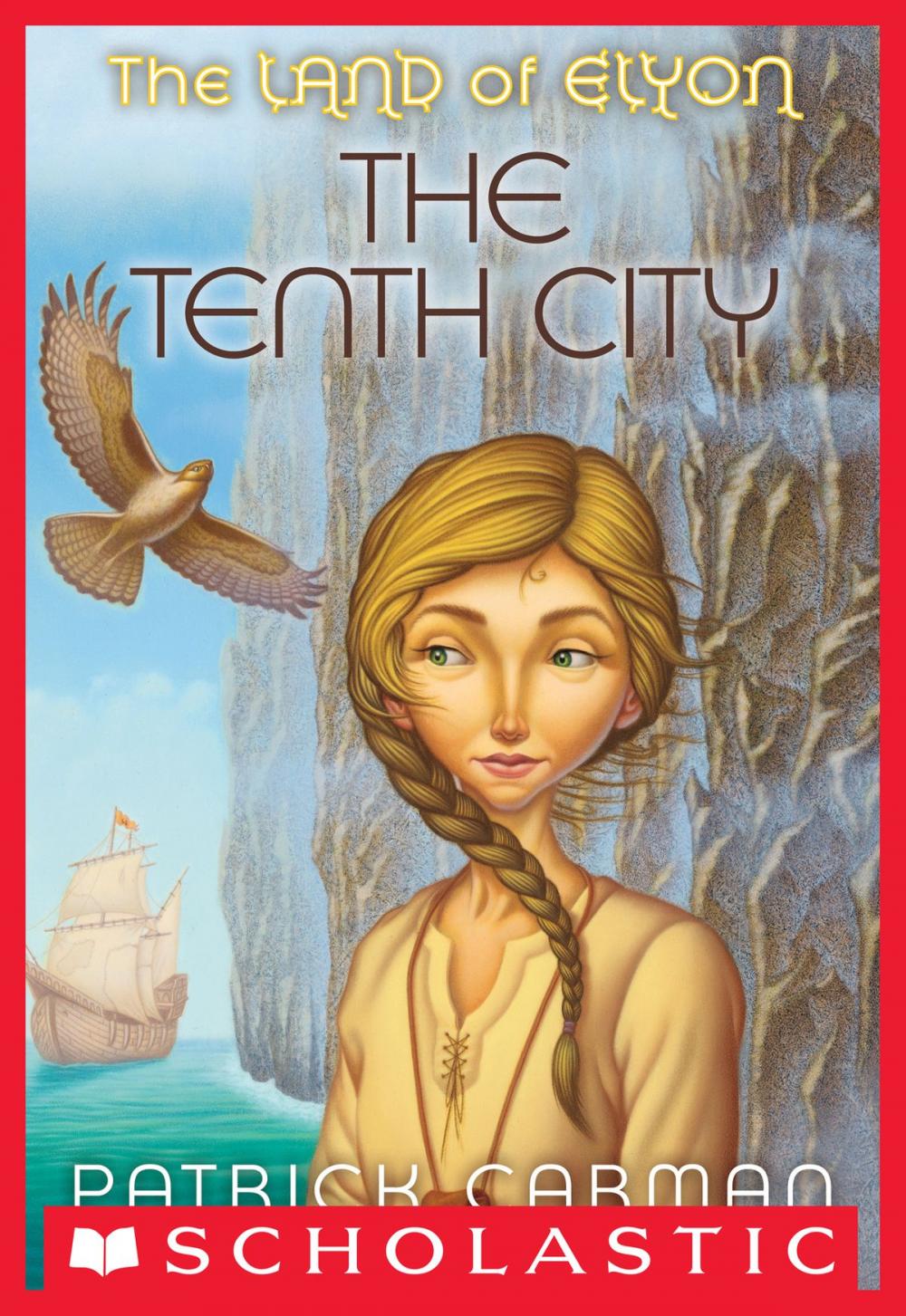 Big bigCover of The Land of Elyon #3: Tenth City