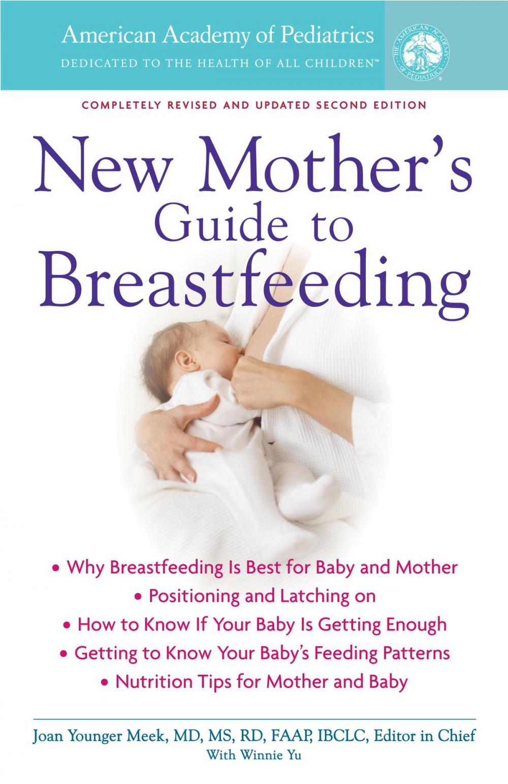 Big bigCover of The American Academy of Pediatrics New Mother's Guide to Breastfeeding