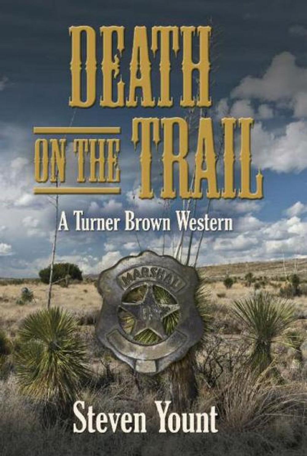 Big bigCover of Death on the Trail: A Turner Brown Western