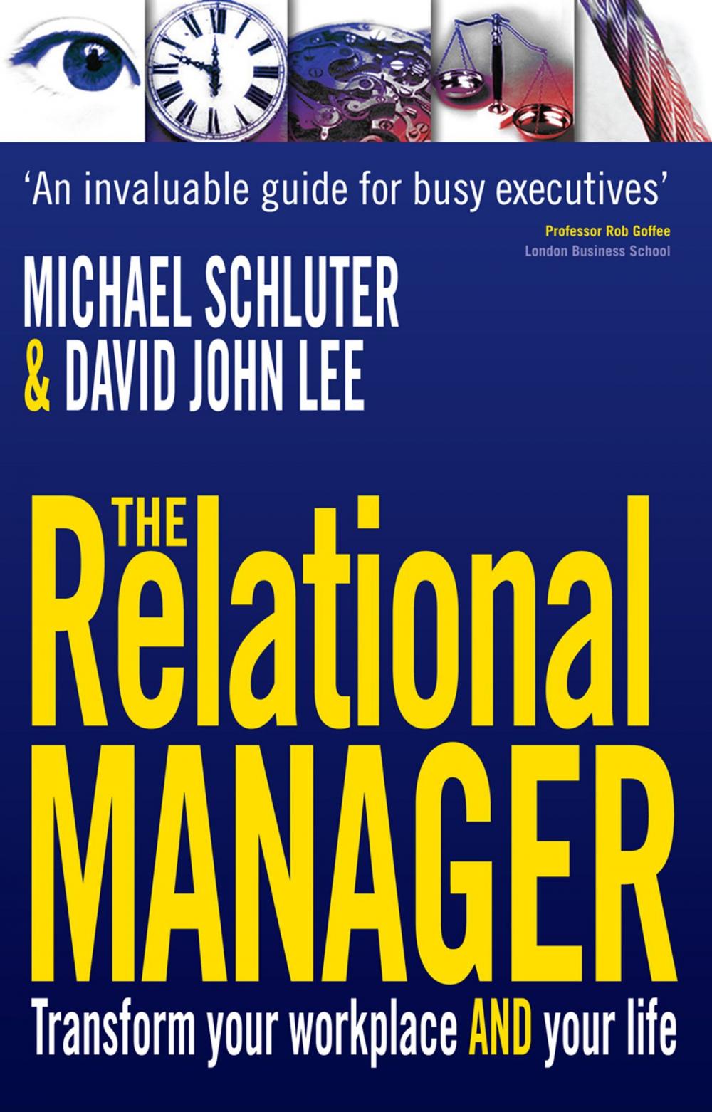 Big bigCover of The Relational Manager