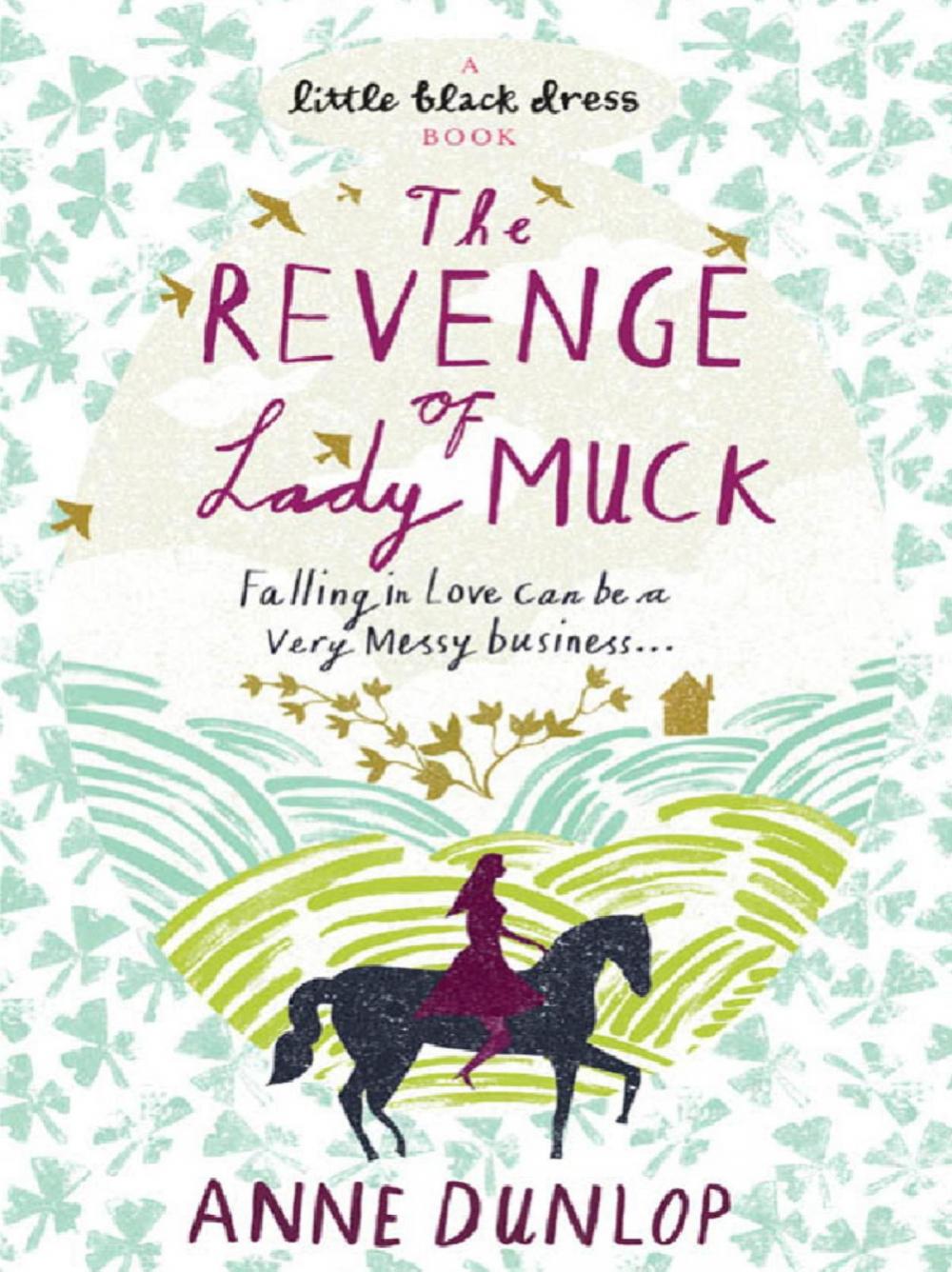 Big bigCover of The Revenge of Lady Muck