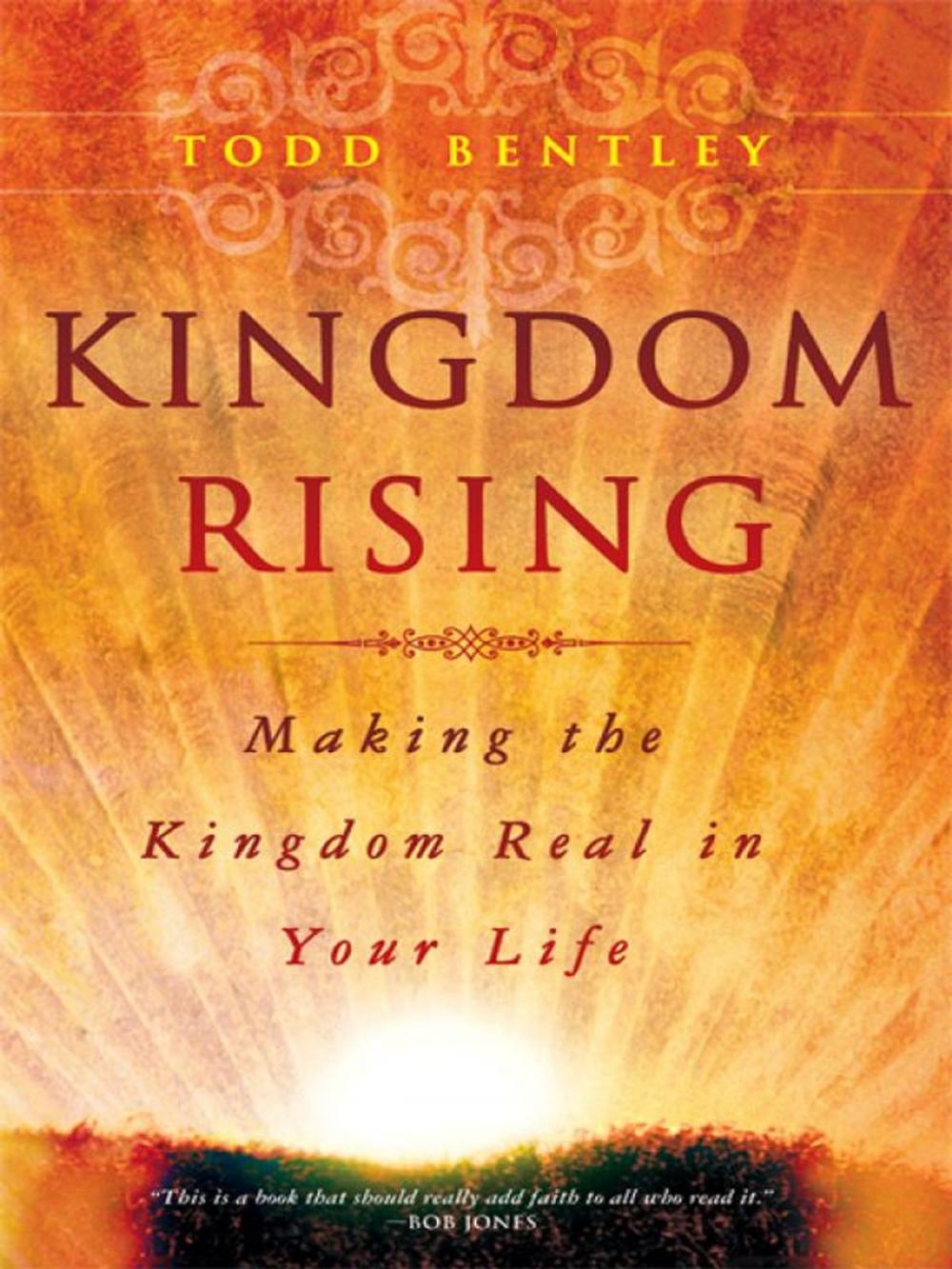 Big bigCover of Kingdom Rising: Making the Kingdom Real in Your Life