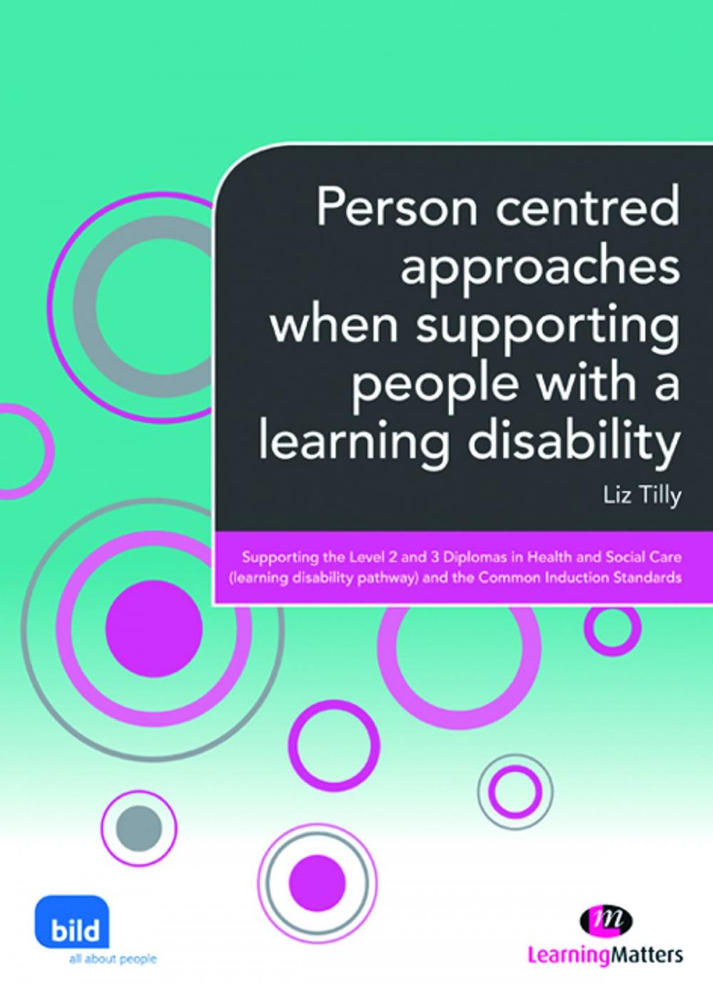 Big bigCover of Person centred approaches when supporting people with a learning disability