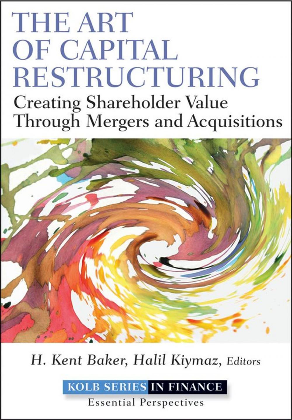 Big bigCover of The Art of Capital Restructuring