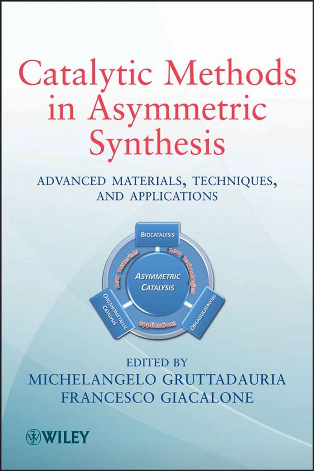 Big bigCover of Catalytic Methods in Asymmetric Synthesis