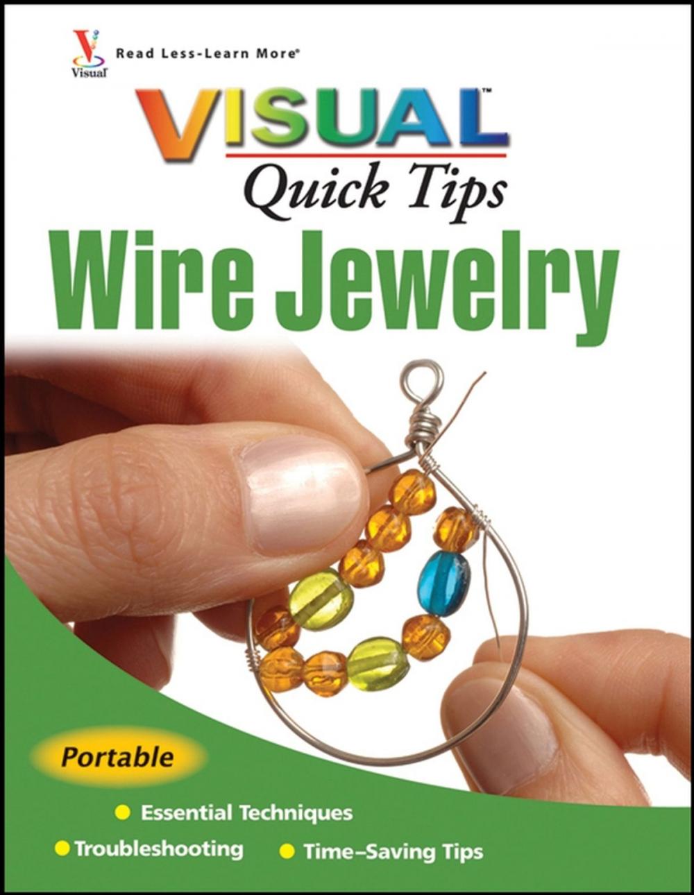 Big bigCover of Wire Jewelry VISUAL Quick Tips