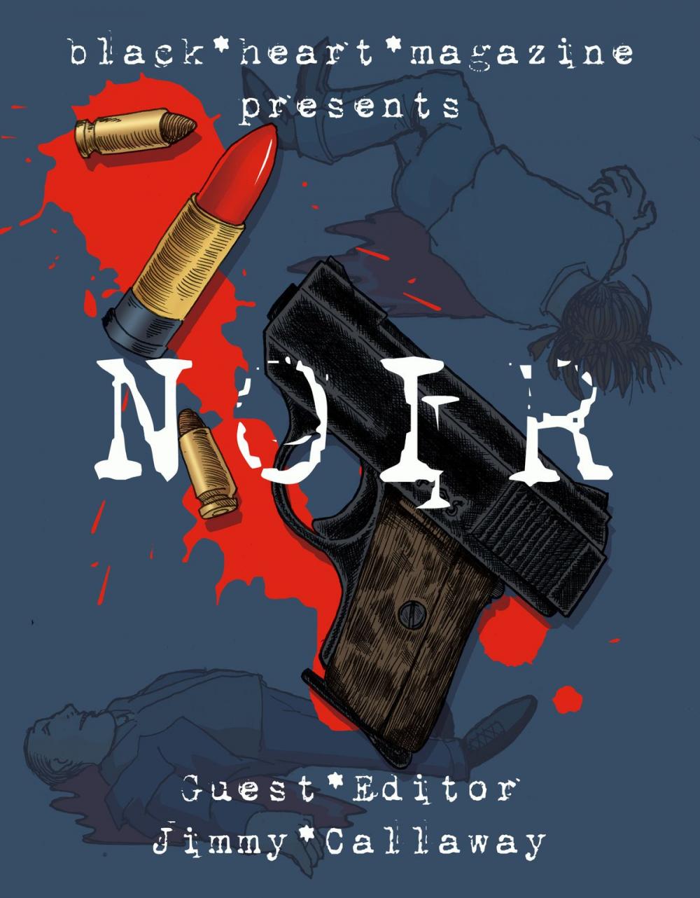 Big bigCover of The NOIR Issue