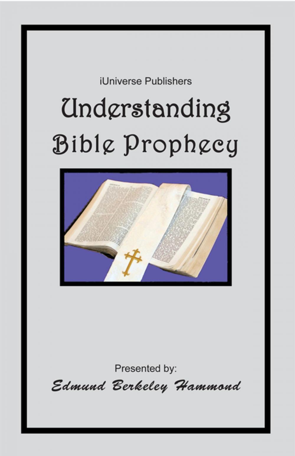 Big bigCover of Understanding Bible Prophecy
