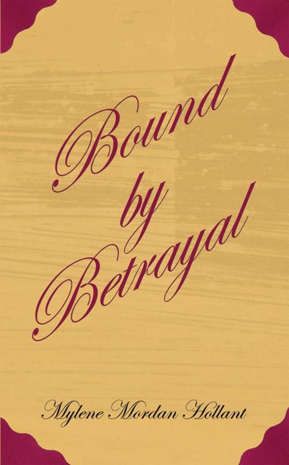 Big bigCover of Bound by Betrayal