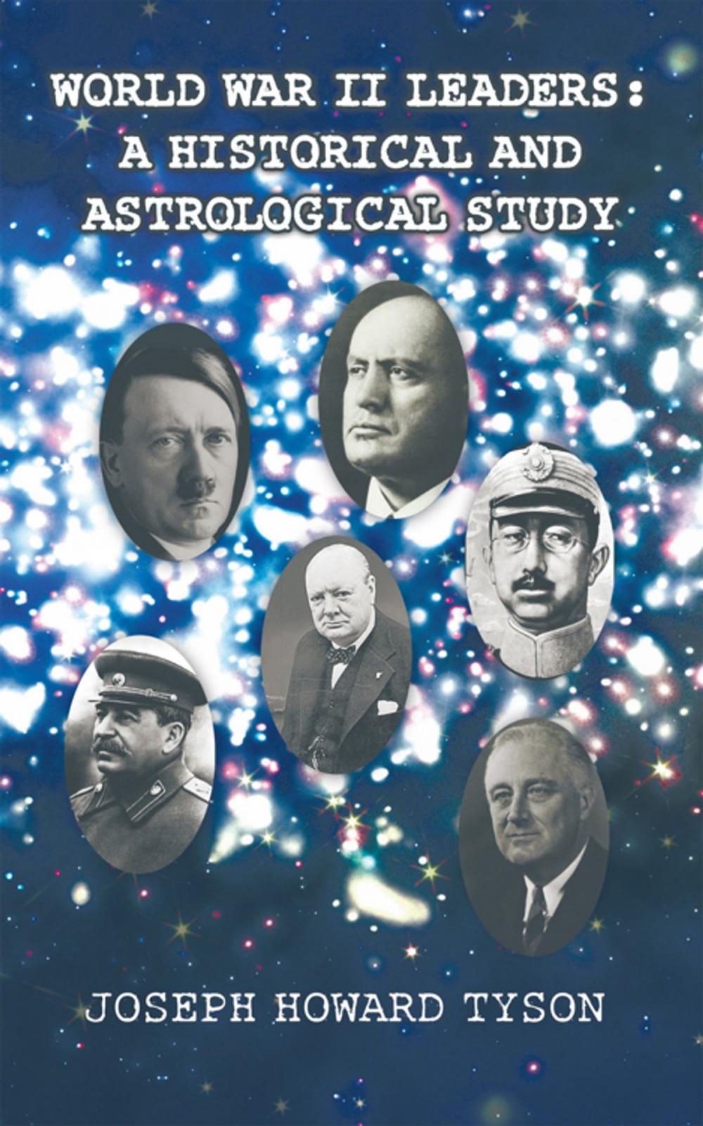 Big bigCover of World War Ii Leaders: a Historical and Astrological Study