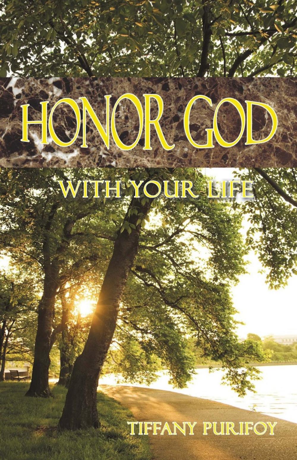 Big bigCover of Honor God with Your Life