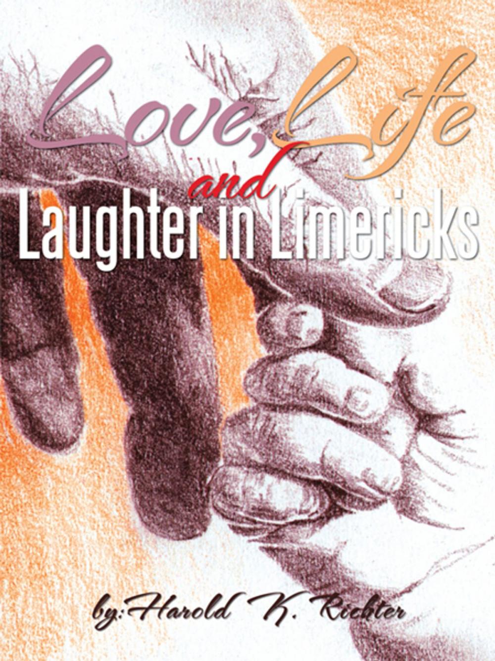 Big bigCover of Love, Life, and Laughter in Limericks