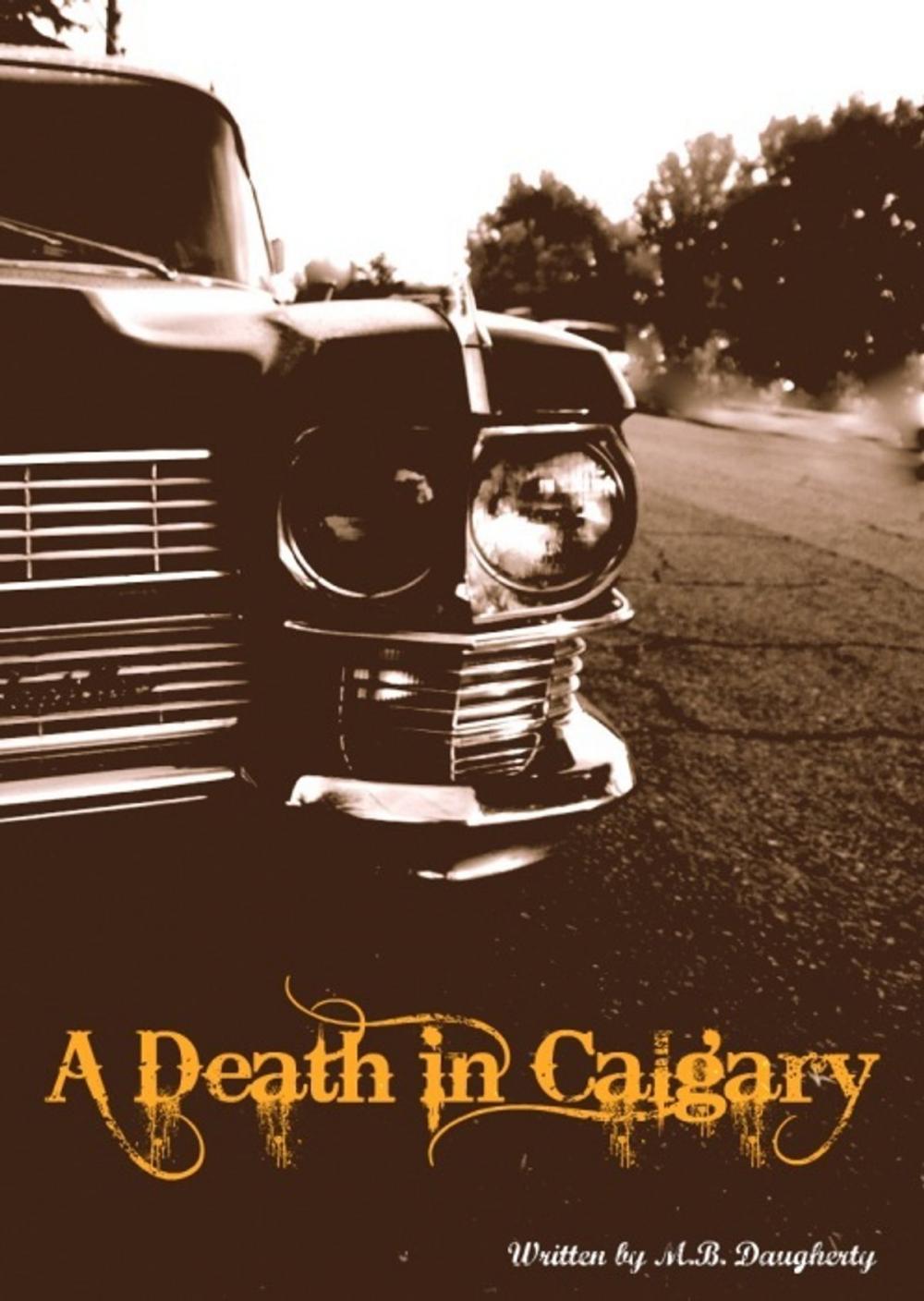 Big bigCover of A Death In Calgary