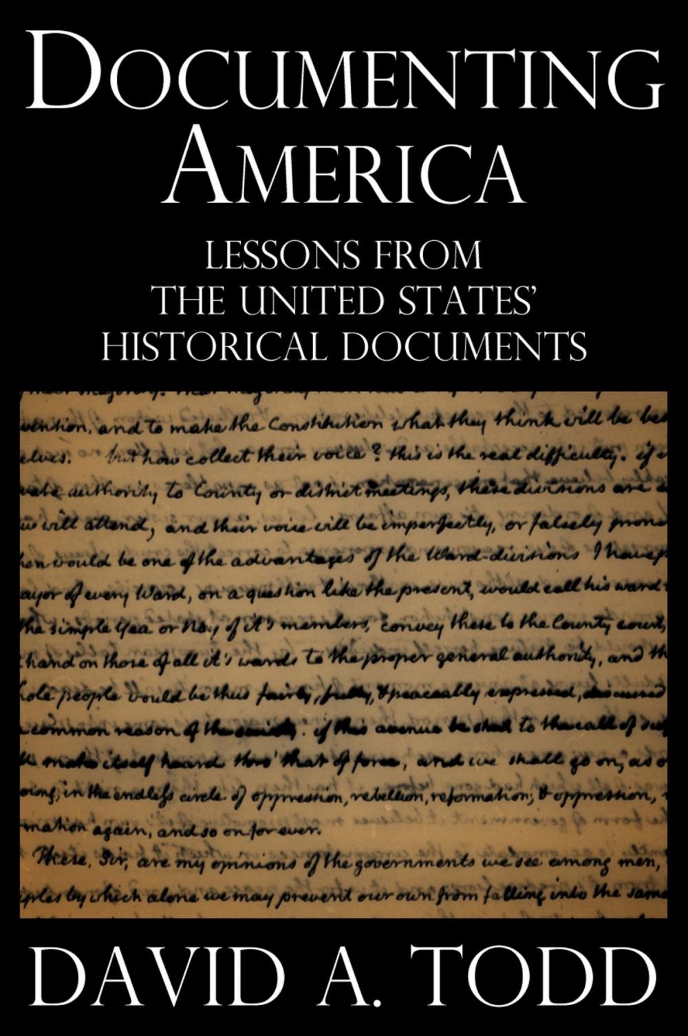 Big bigCover of Documenting America: Lessons from the United States' Historical Documents