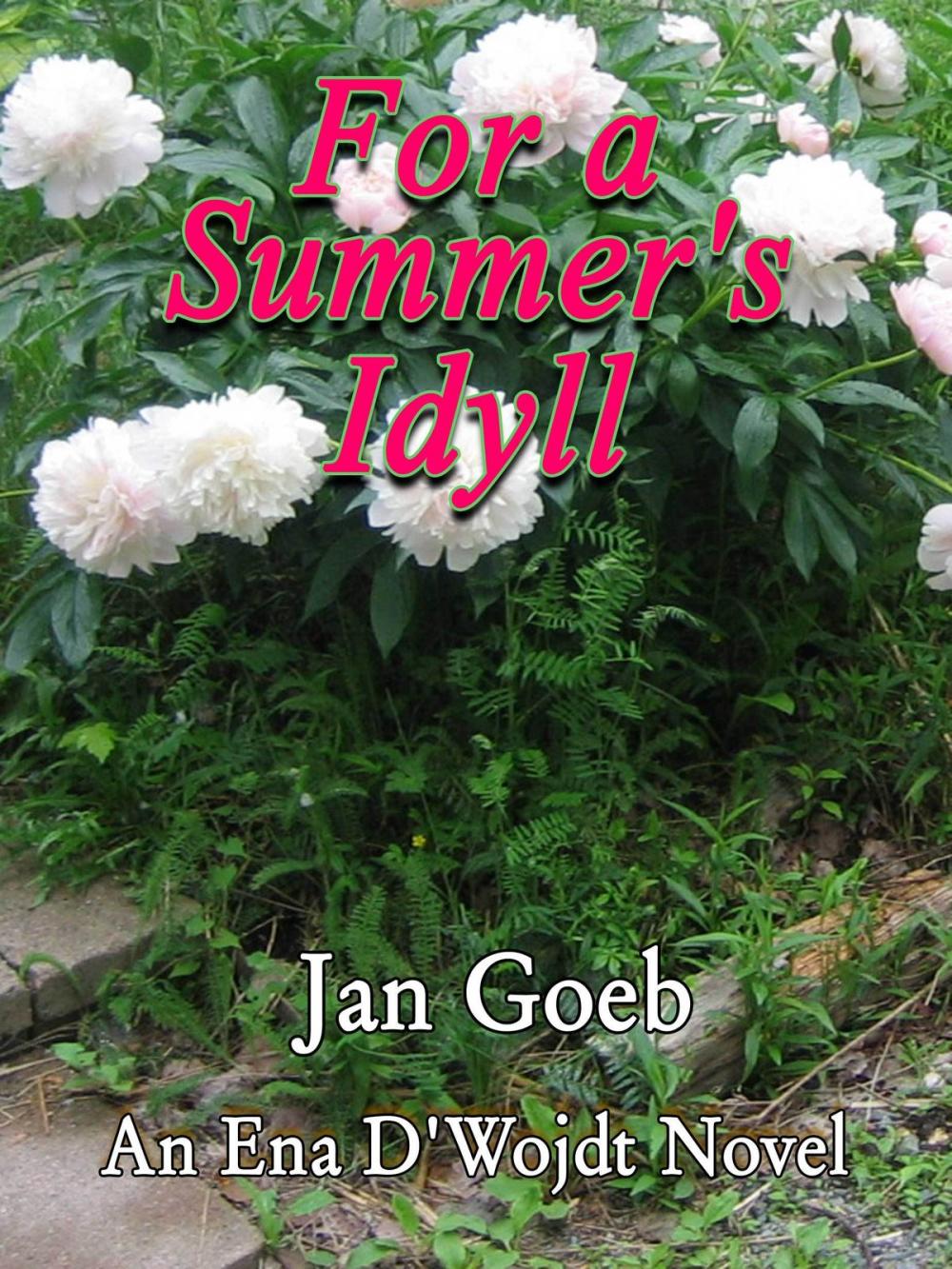 Big bigCover of For a Summer's Idyll