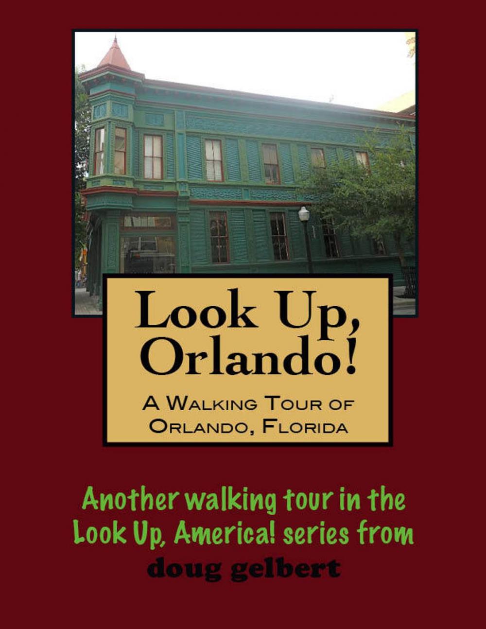 Big bigCover of A Walking Tour of Orlando, Florida