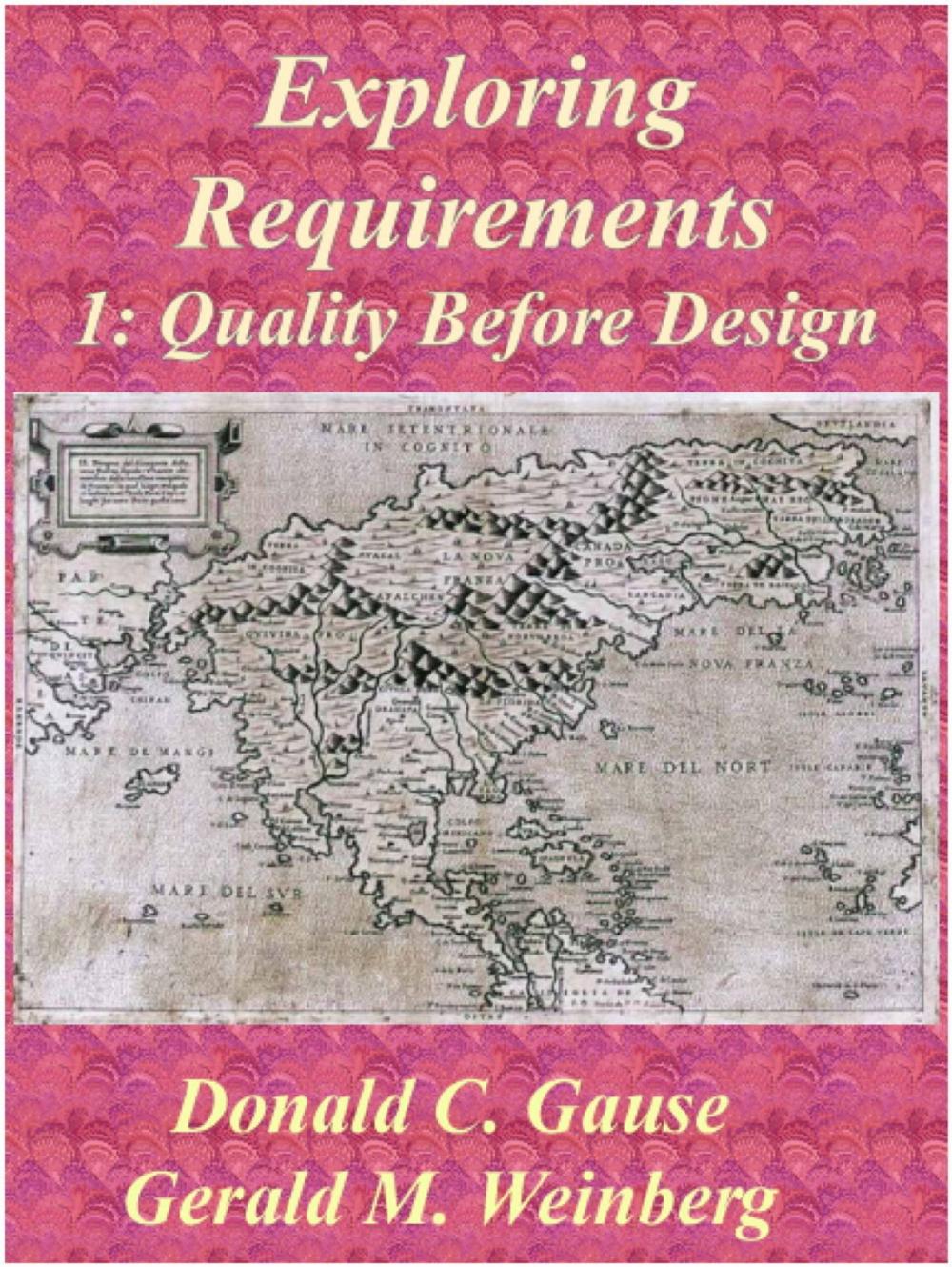 Big bigCover of Exploring Requirements 1: Quality Before Design