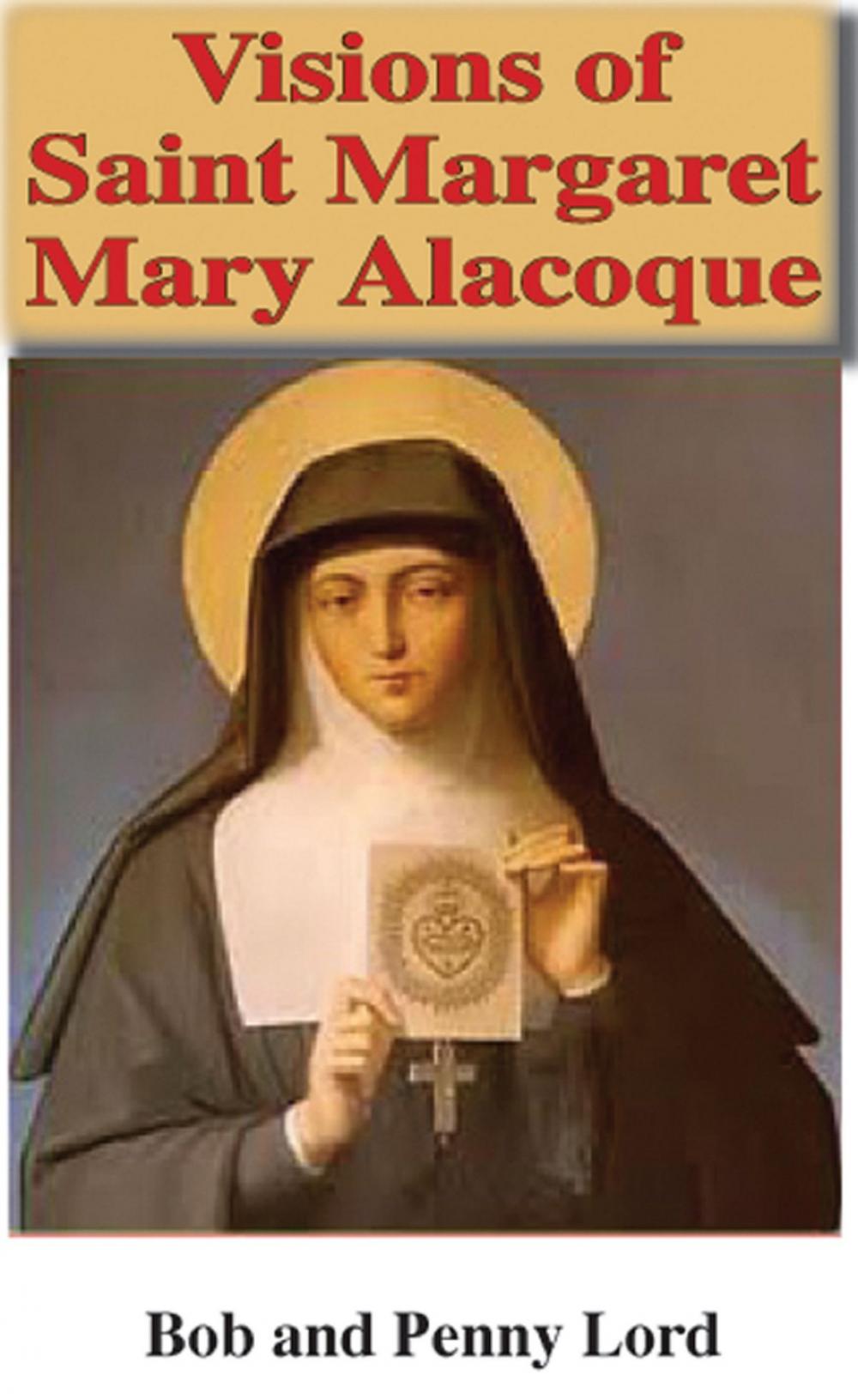 Big bigCover of Visions of Saint Margaret Mary Alacoque