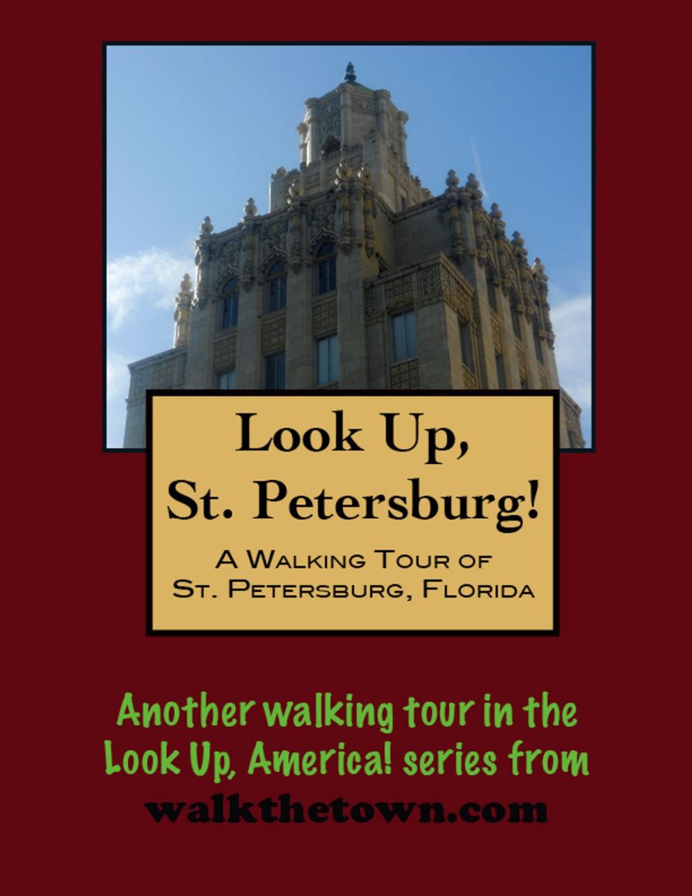 Big bigCover of A Walking Tour of St. Petersburg, Florida