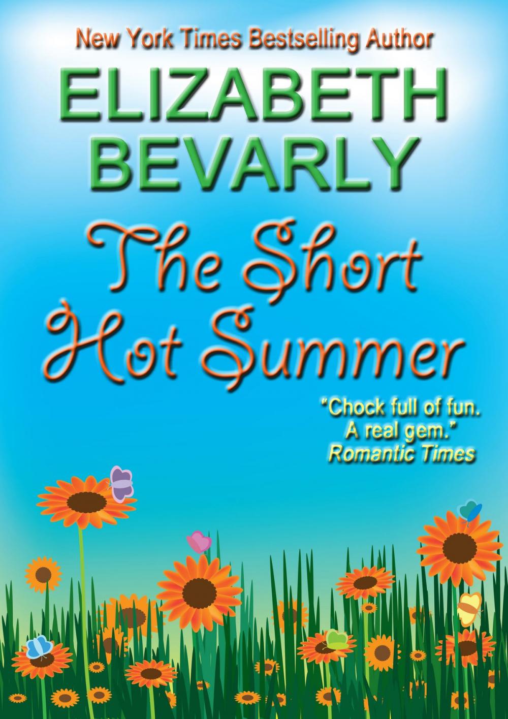 Big bigCover of The Short Hot Summer