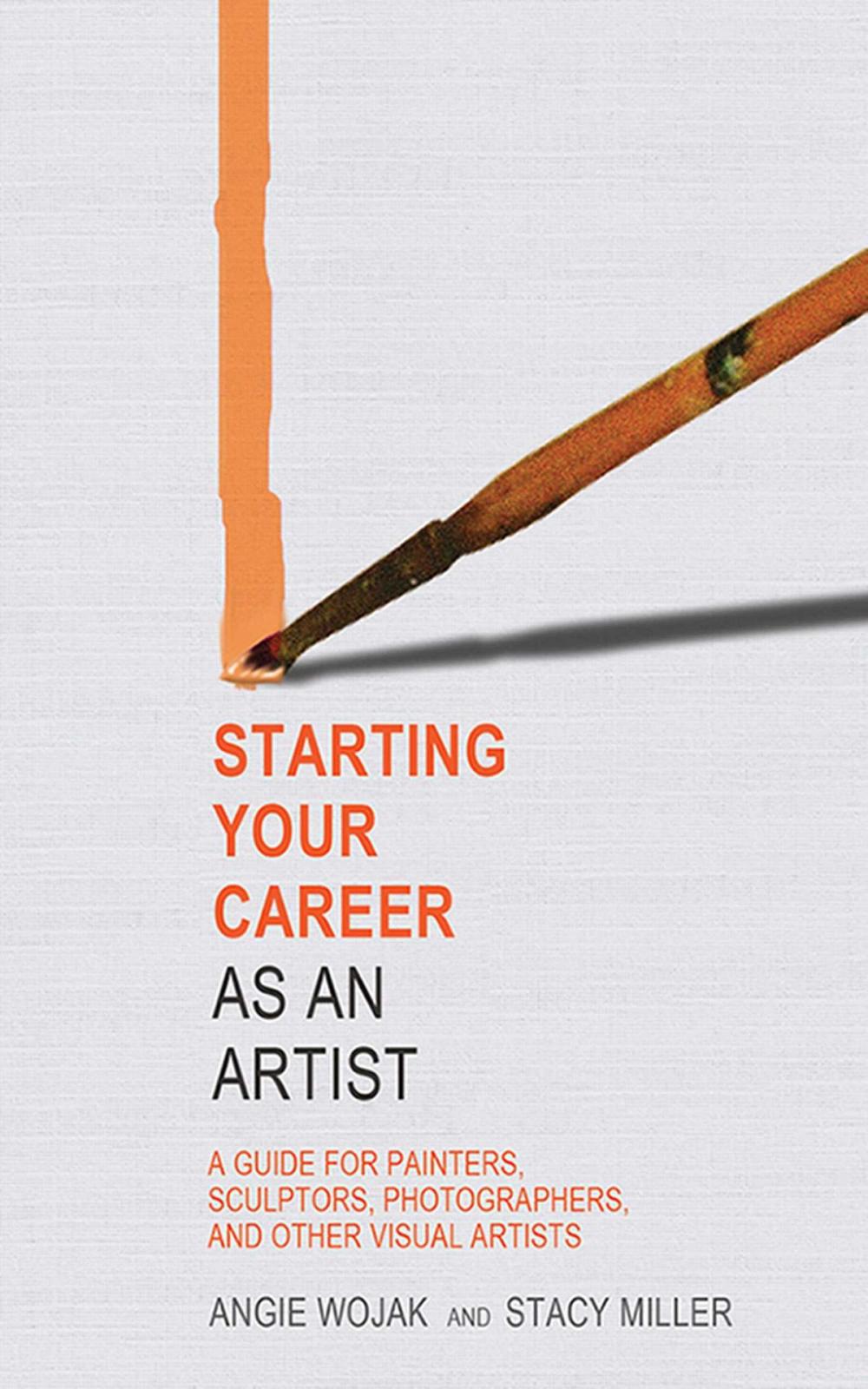 Big bigCover of Starting Your Career as an Artist