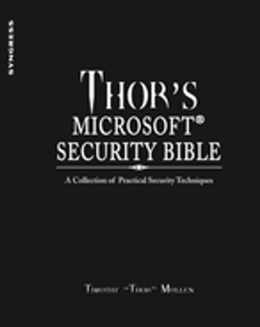 Big bigCover of Thor's Microsoft Security Bible