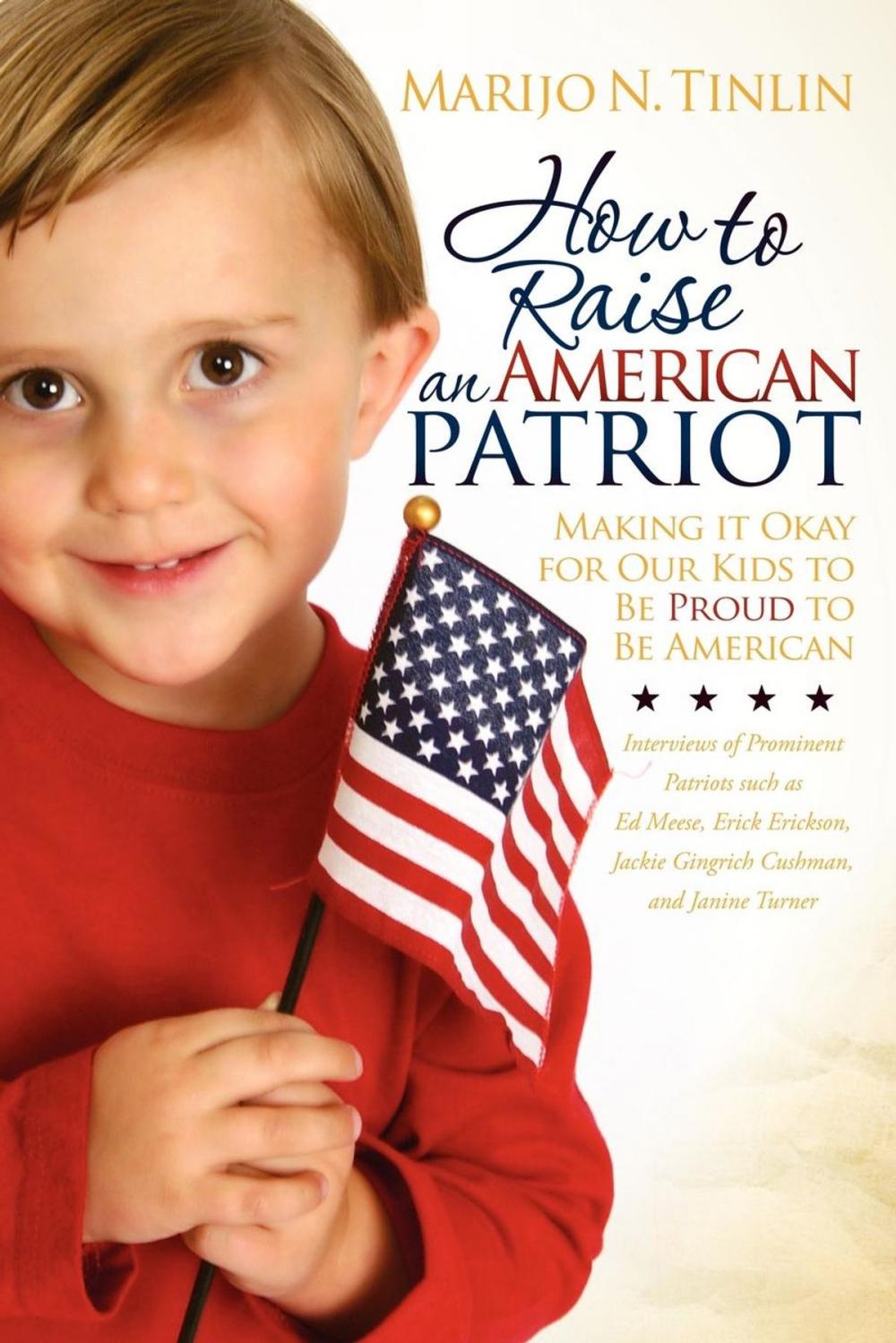 Big bigCover of How to Raise an American Patriot