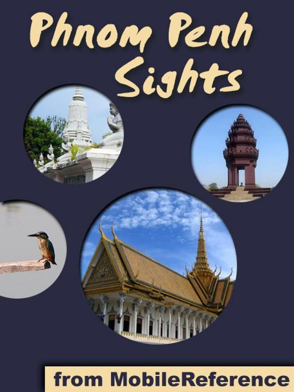 Big bigCover of Phnom Penh Sights (Mobi Sights)