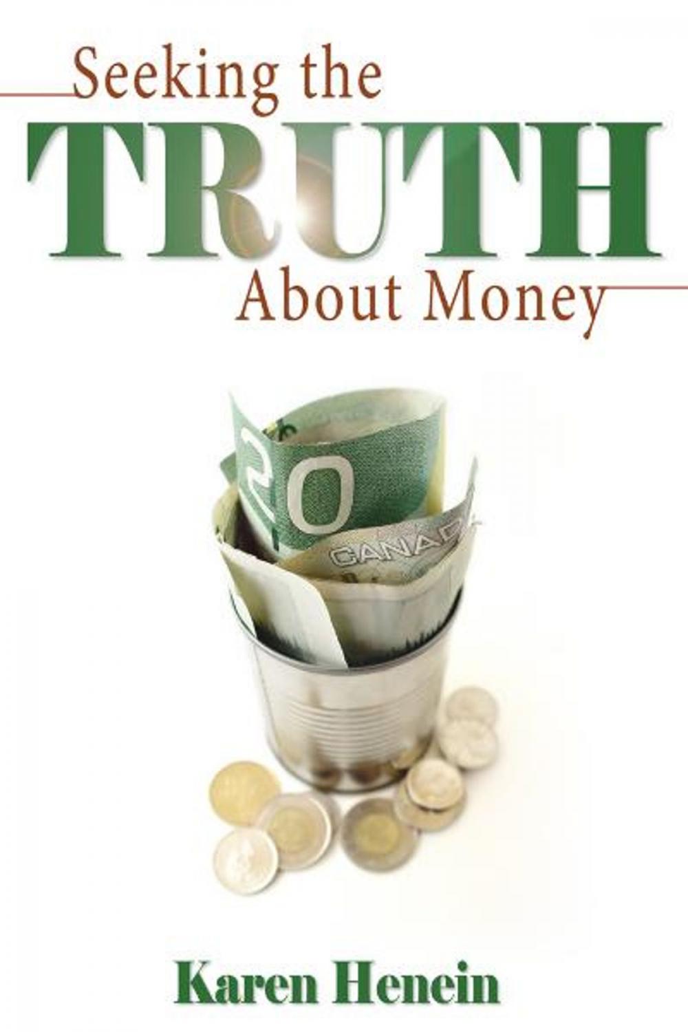 Big bigCover of Seeking the Truth About Money