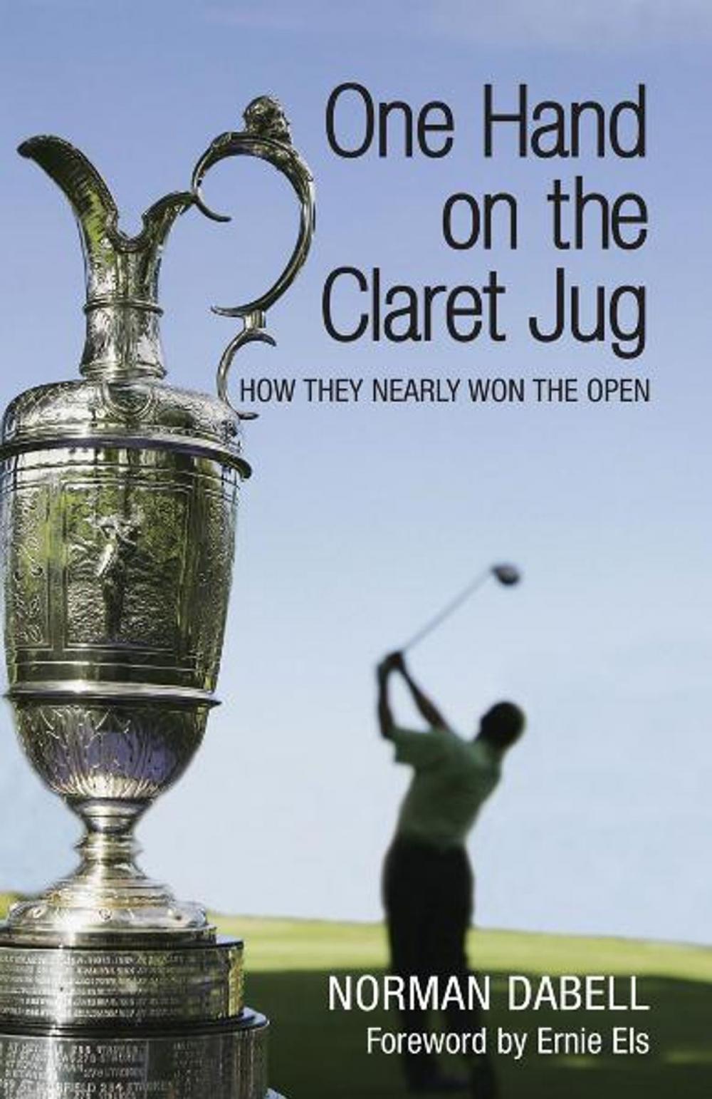 Big bigCover of One Hand on the Claret Jug