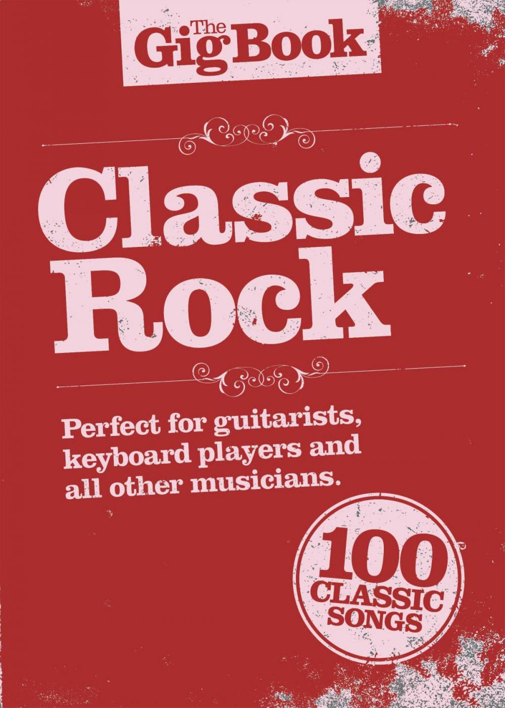 Big bigCover of The Gig Book: Classic Rock