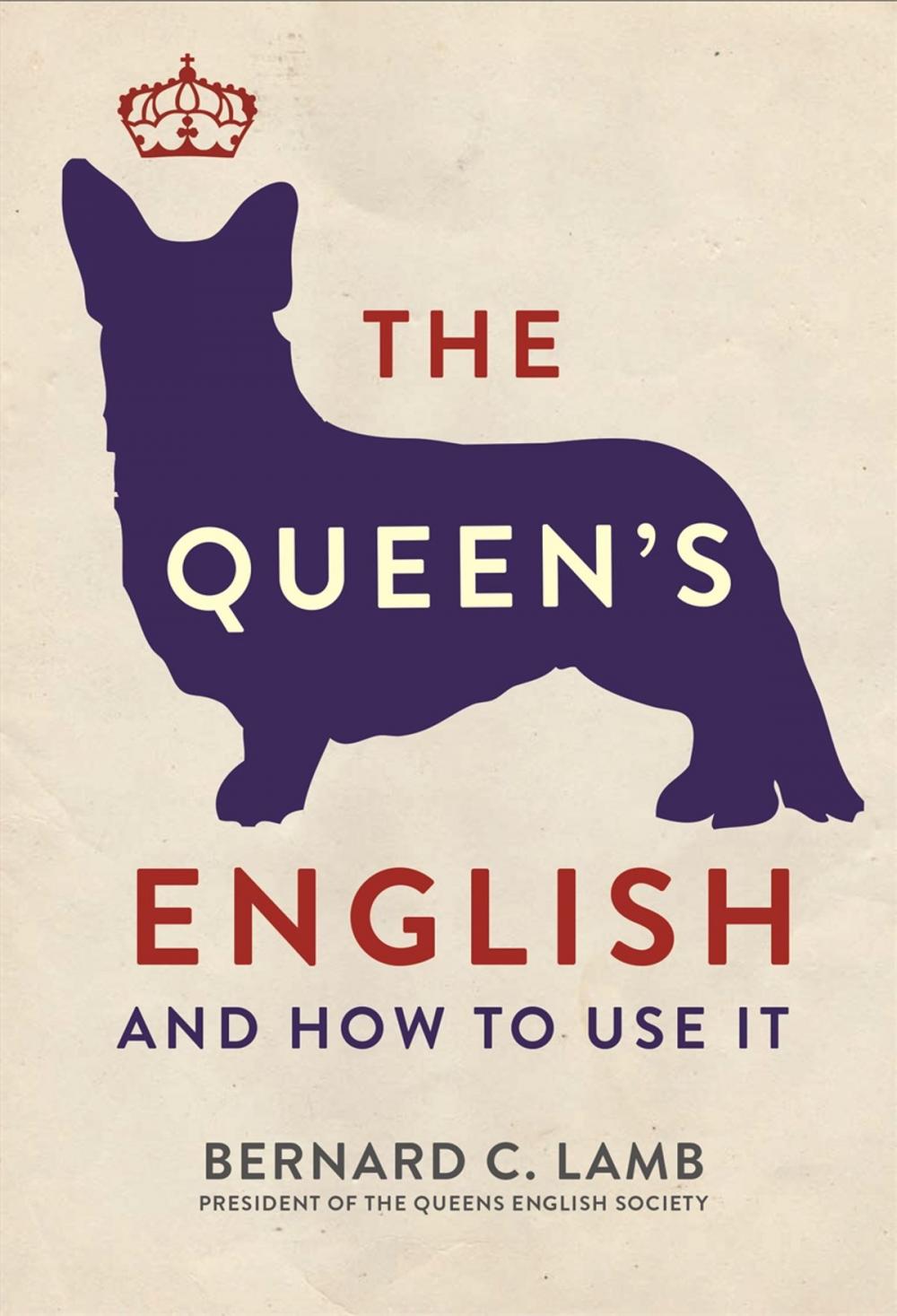 Big bigCover of The Queen's English