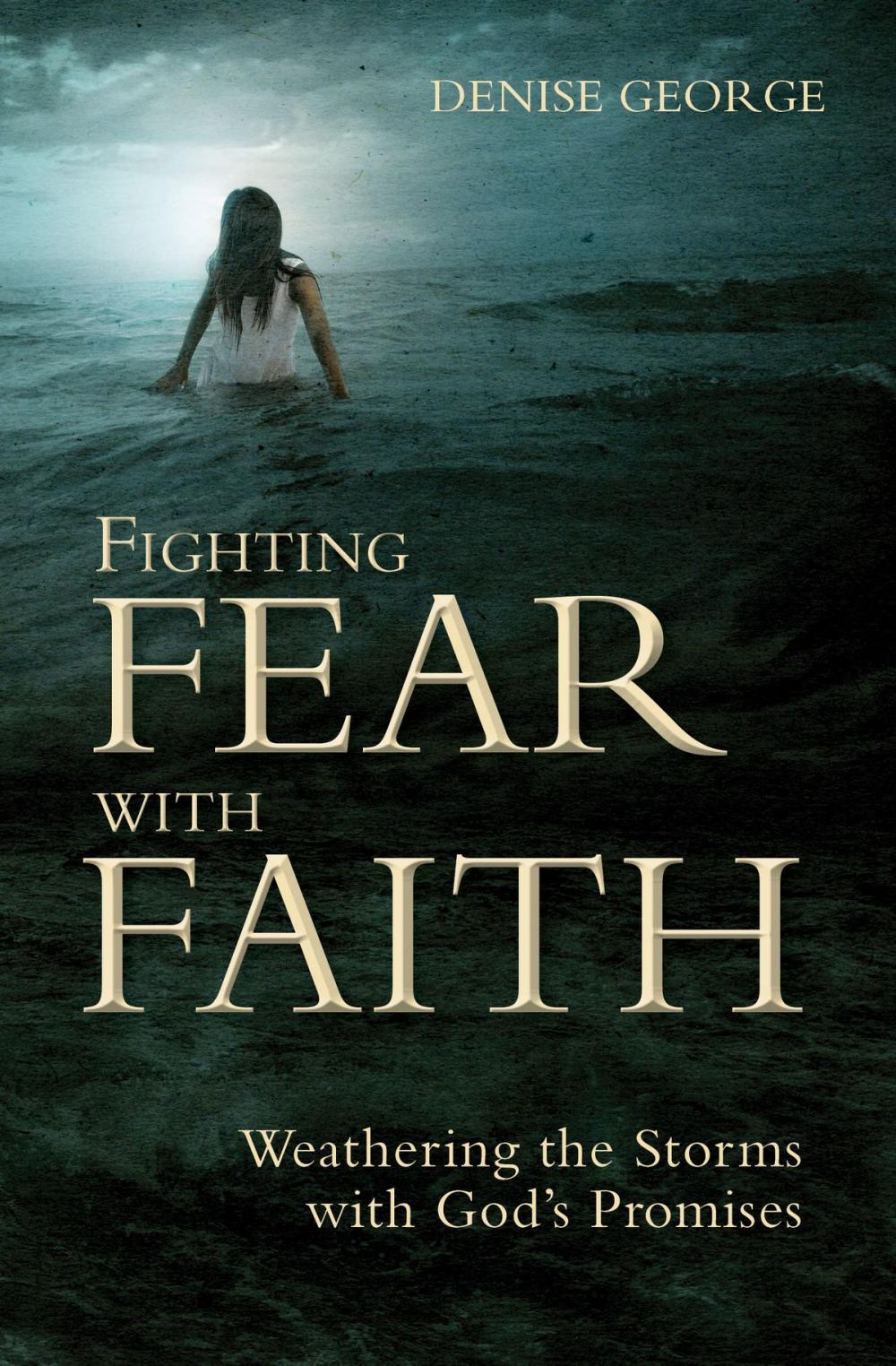 Big bigCover of Fighting Fear with Faith