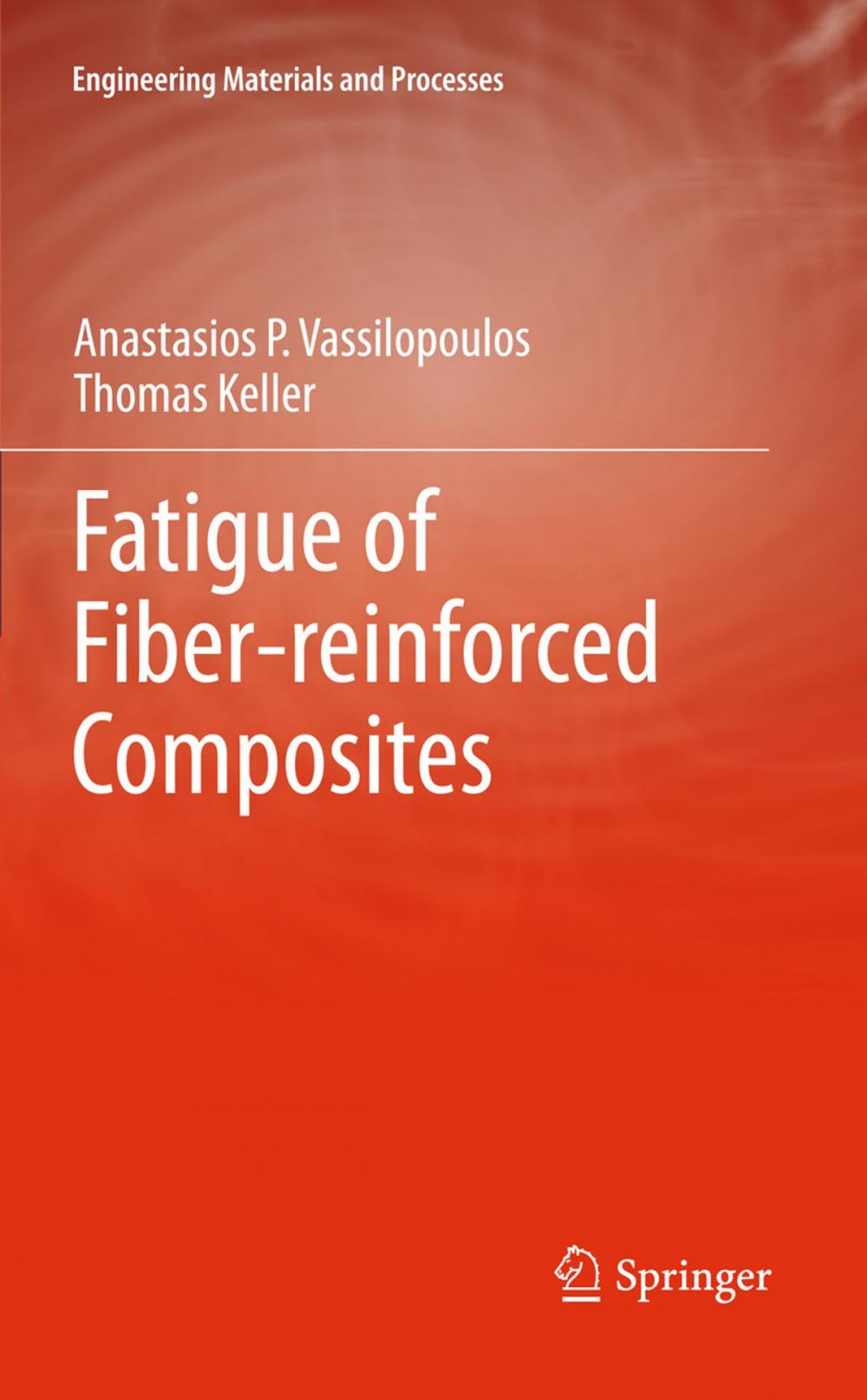 Big bigCover of Fatigue of Fiber-reinforced Composites