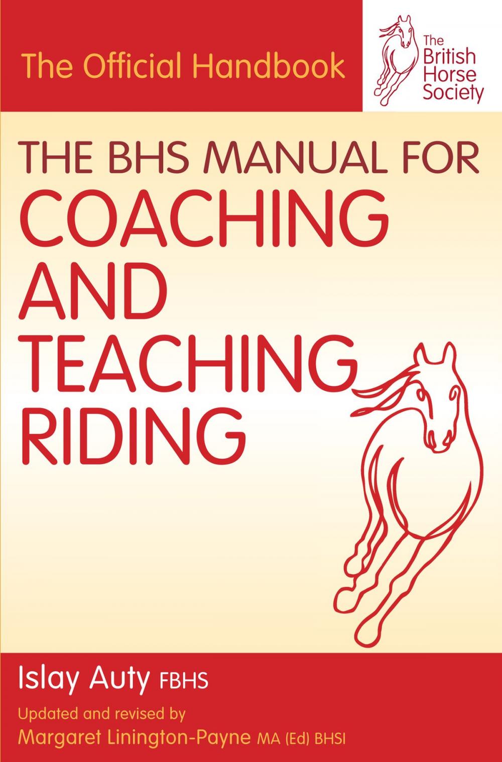 Big bigCover of BHS Manual for Coaching and Teaching Riding