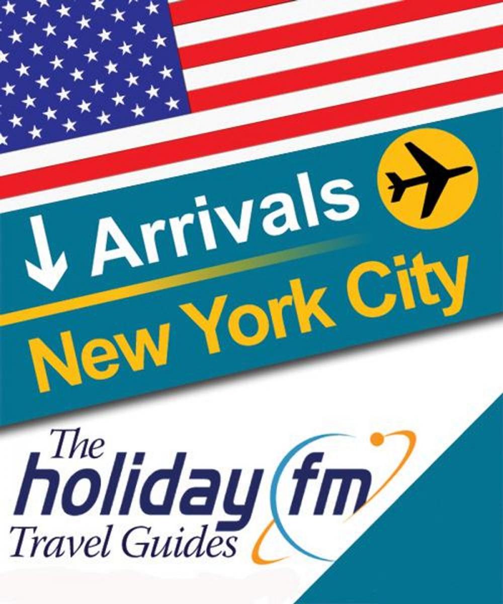 Big bigCover of The Holiday FM Guide to New York