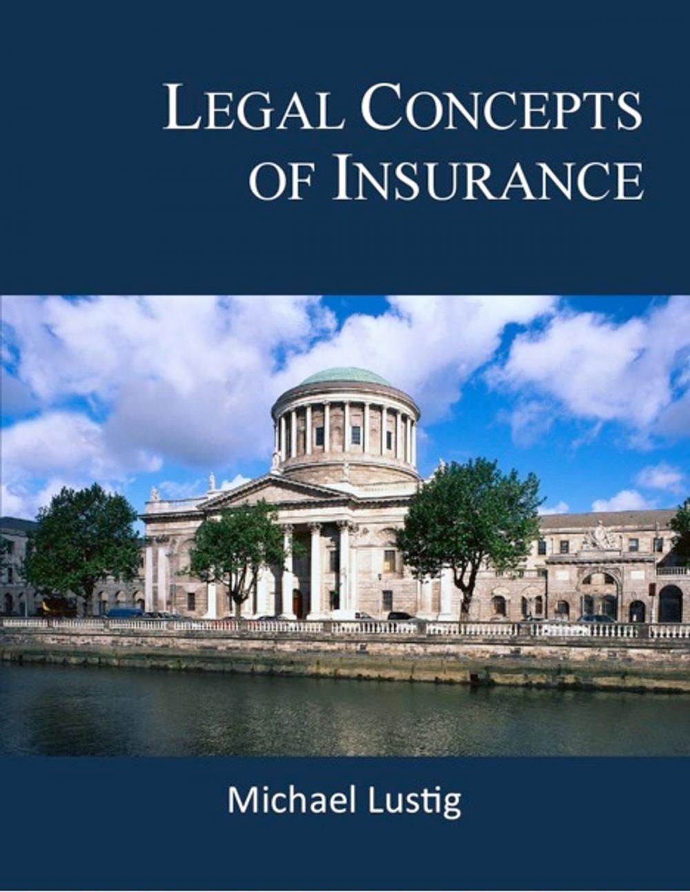 Big bigCover of Legal Concepts of Insurance