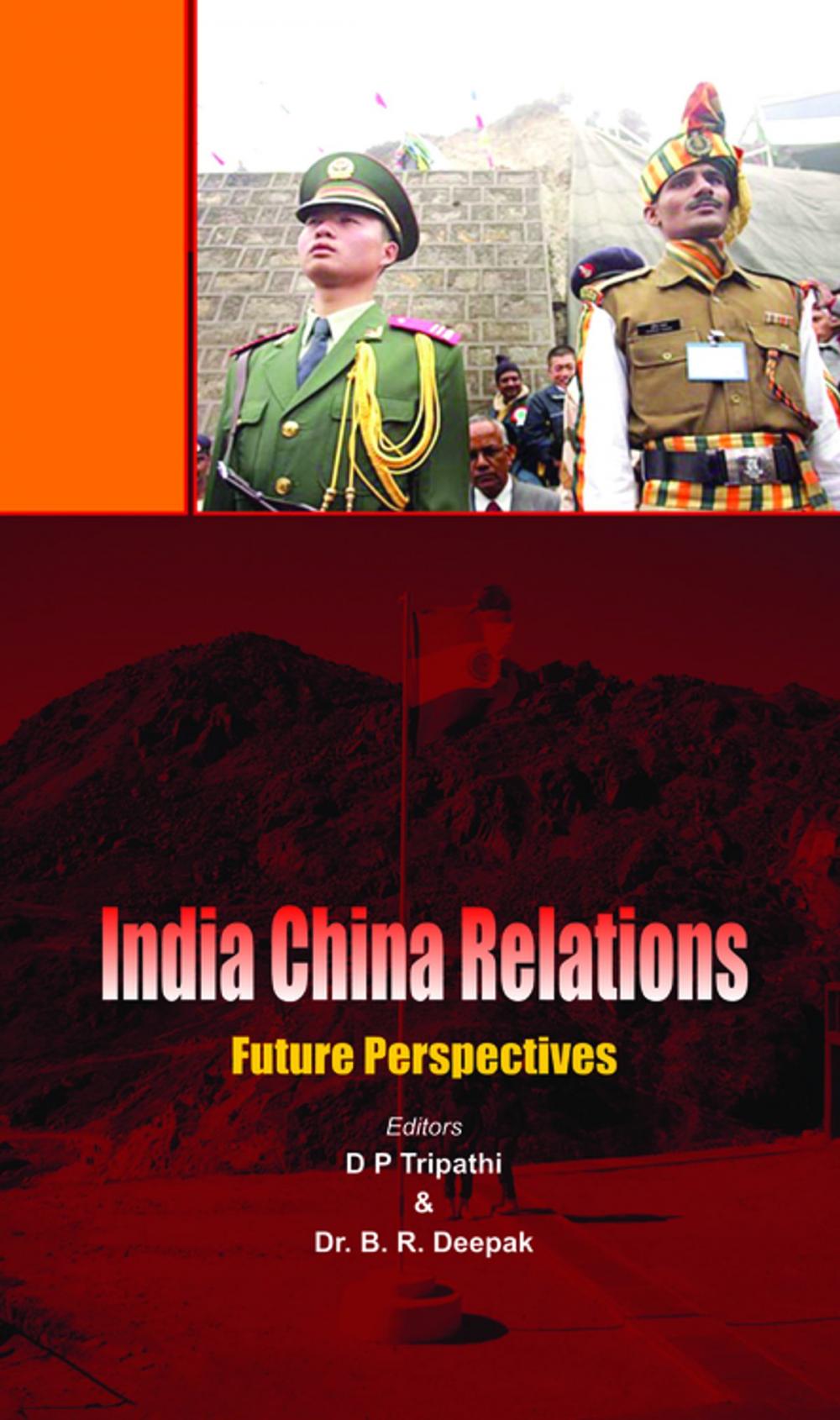 Big bigCover of India China Relations